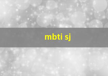 mbti sj